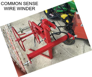 COMMON SENSE WIRE WINDER