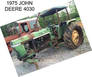 1975 JOHN DEERE 4030
