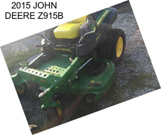 2015 JOHN DEERE Z915B