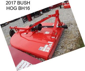 2017 BUSH HOG BH16