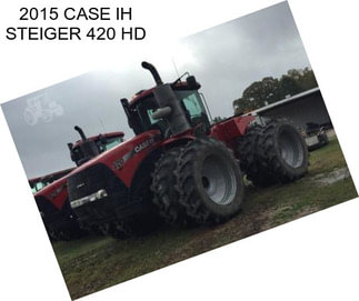 2015 CASE IH STEIGER 420 HD