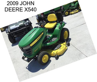 2009 JOHN DEERE X540