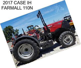 2017 CASE IH FARMALL 110N