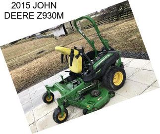 2015 JOHN DEERE Z930M