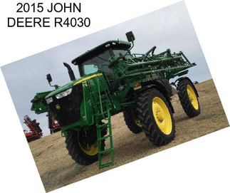 2015 JOHN DEERE R4030