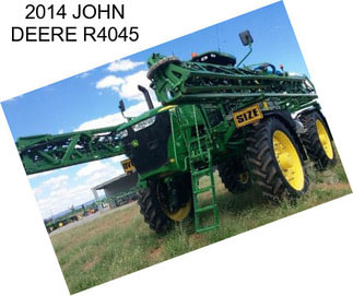 2014 JOHN DEERE R4045