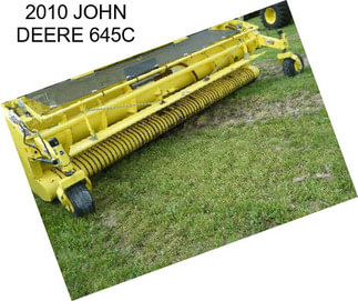 2010 JOHN DEERE 645C