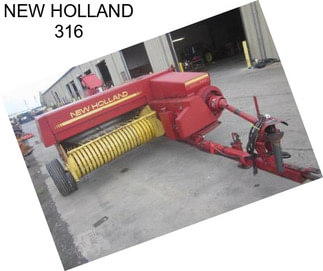 NEW HOLLAND 316