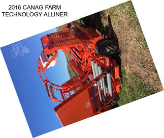 2016 CANAG FARM TECHNOLOGY ALLINER