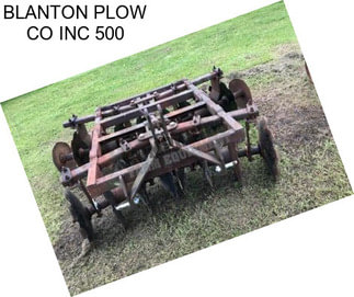 BLANTON PLOW CO INC 500