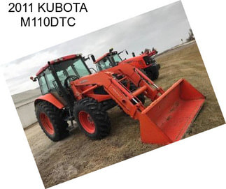 2011 KUBOTA M110DTC