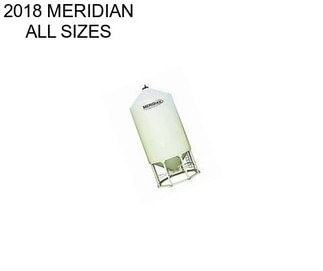 2018 MERIDIAN ALL SIZES