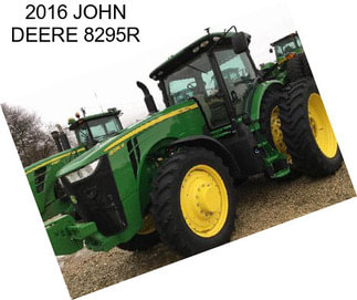 2016 JOHN DEERE 8295R