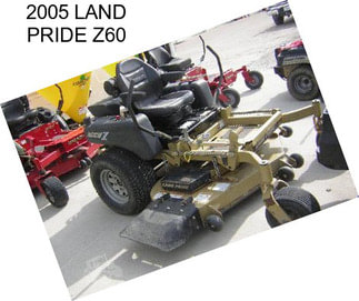 2005 LAND PRIDE Z60