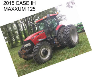 2015 CASE IH MAXXUM 125