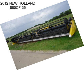 2012 NEW HOLLAND 880CF-35