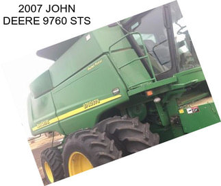 2007 JOHN DEERE 9760 STS