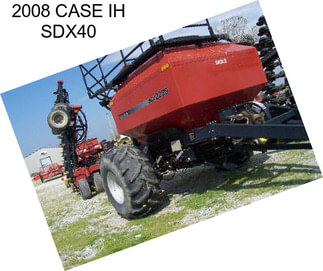 2008 CASE IH SDX40