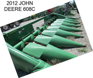 2012 JOHN DEERE 608C