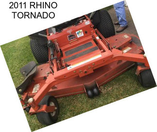 2011 RHINO TORNADO