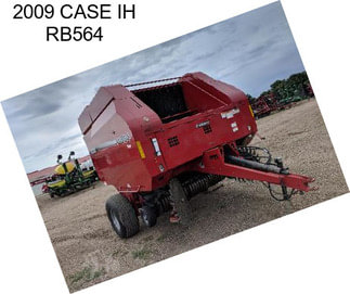 2009 CASE IH RB564