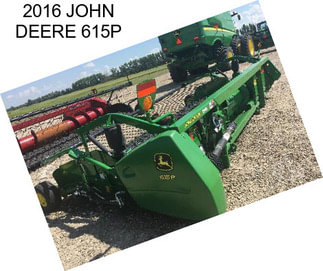 2016 JOHN DEERE 615P