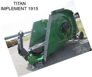 TITAN IMPLEMENT 1915