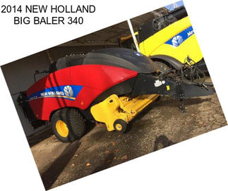 2014 NEW HOLLAND BIG BALER 340