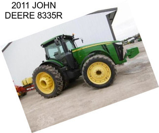 2011 JOHN DEERE 8335R