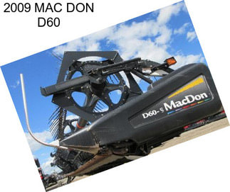 2009 MAC DON D60