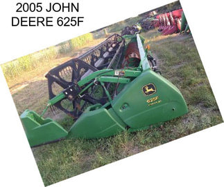 2005 JOHN DEERE 625F