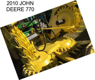 2010 JOHN DEERE 770