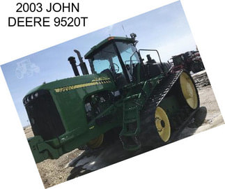 2003 JOHN DEERE 9520T