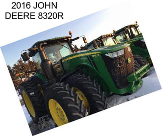 2016 JOHN DEERE 8320R