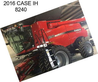 2016 CASE IH 8240