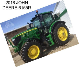 2018 JOHN DEERE 6155R