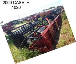 2000 CASE IH 1020