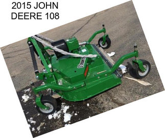 2015 JOHN DEERE 108