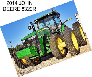 2014 JOHN DEERE 8320R