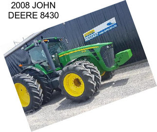 2008 JOHN DEERE 8430