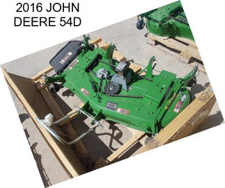 2016 JOHN DEERE 54D