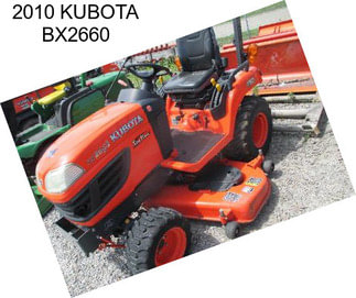 2010 KUBOTA BX2660