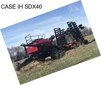 CASE IH SDX40