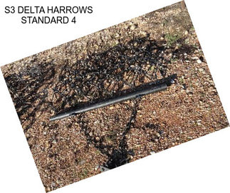 S3 DELTA HARROWS STANDARD 4