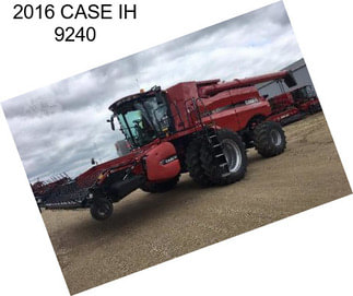 2016 CASE IH 9240