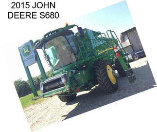 2015 JOHN DEERE S680