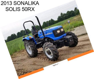 2013 SONALIKA SOLIS 50RX