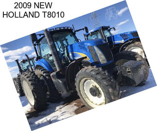 2009 NEW HOLLAND T8010