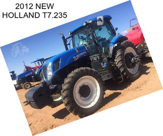 2012 NEW HOLLAND T7.235