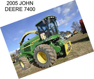 2005 JOHN DEERE 7400